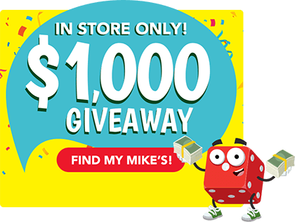 Feeling extra lucky? $1000 giveaway - In store only.